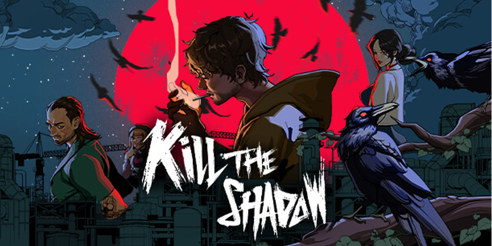 Kill the Shadow’s Demo Knocks it Outta the Park