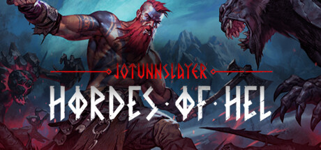 Jotunnslayer: Hordes of Hel Strikes Gold with Hammer and Heart