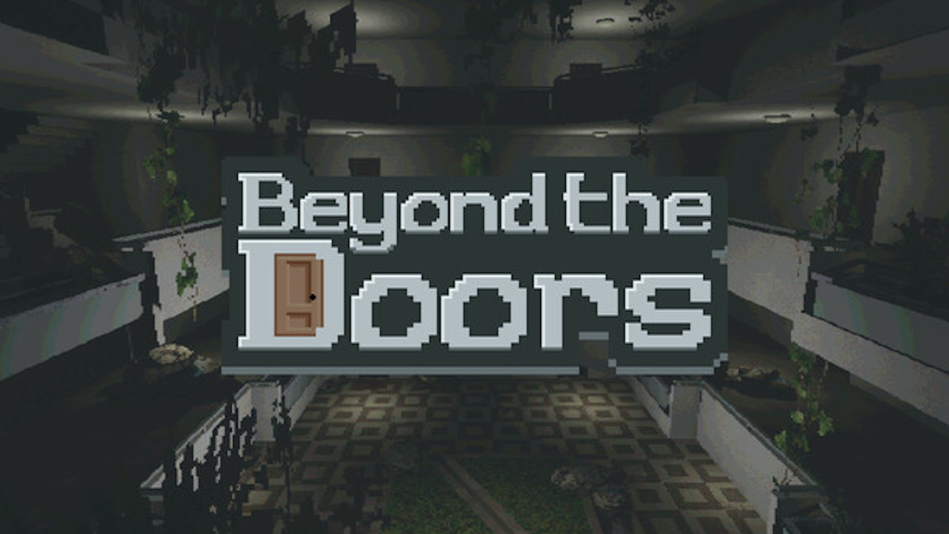 What Lies Beyond the Doors?